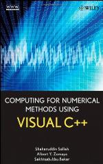 Computing for Numerical Methods Using Visual C++