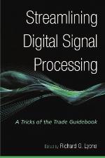 Streamlining Digital Signal Processing