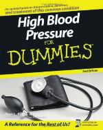 High Blood Pressure for Dummies