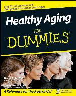 Healthy Aging For Dummies