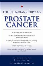 The Canadian Guide To Prostate Cancer