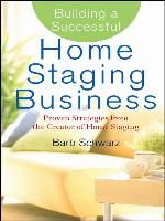 Building a Successful Home Staging Business