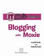 The It Girl's Guide to Blogging with Moxie