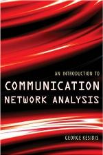 An Introduction to Communication Network Analysis
