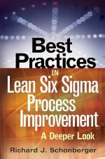 Best Practices in Lean Six SIGMA Process Improvement