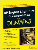 AP English Literature &amp; Composition For Dummies