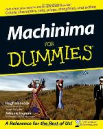 Machinima for Dummies