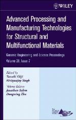 Advanced Processing and Manufacturing Technologies for Structural and Multifunctional Materials