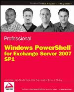 Professional PowerShell for Exchange 2007 SP1