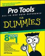 Pro Tools All-in-One Desk Reference For Dummies