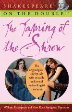 Shakespeare on the Double! the Taming of the Shrew