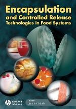 Encapsulation and controlled release technologies in food systems
