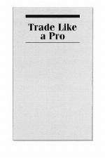 Trade Like a Pro