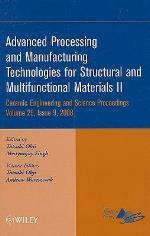 Advanced Processing and Manufacturing Technologies for Structural and Multifunctional Materials II