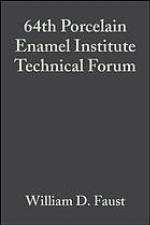 64th Porcelain Enamel Institute Technical Forum : May 13-16, 2002, Cincinnati, Ohio