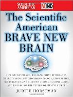 The Scientific American Brave New Brain