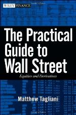 The Practical Guide to Wall Street