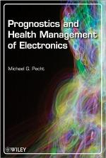 Prognostics and Health Management of Electronics