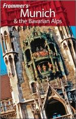 Frommer's Munich &amp; the Bavarian Alps