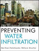 The Architect's Guide to Preventing Water Infiltration