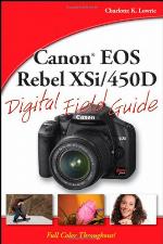 Canon EOS Rebel Xsi / 450d Digital Field Guide