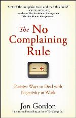 The No Complaining Rule