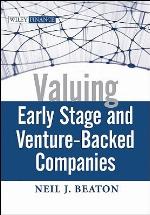 Valuing Early Stage and Venture-Backed Companies