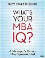 What's Your MBA Iq?