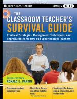 The Classroom Teacher's Survival Guide