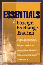 Essentials of Foreign Exchange Trading