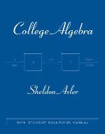 College Algebra [with Student Solutions Manual]