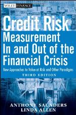 Credit Risk Management in and Out of the Financial Crisis