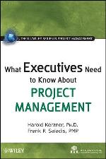 What Executives Need to Know About Project Management