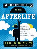 Pocket Guide to the Afterlife