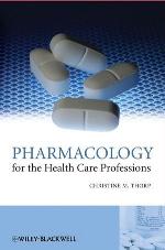 Pharmacology for the Health Care