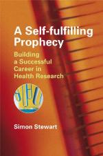 A Self-Fulfilling Prophecy