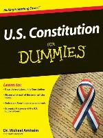 U.S. Constitution For Dummies®