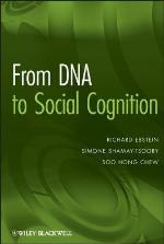 From DNA to Social Cognition