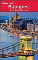 Frommer's Budapest &amp; the Best of Hungary
