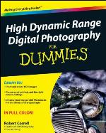 High Dynamic Range Digital Photography For Dummies