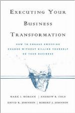 Executing Your Business Transformation
