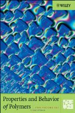 Properties and Behavior of Polymers, 2 Volume Set