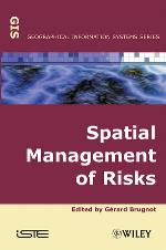 Spatial management of risks