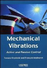 Mechanical vibrations : active and passive control