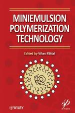 Miniemulsion Polymerization Technology