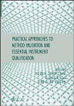 Practical Approaches to Method Validation and Essential Instrument Qualification.
