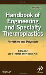 Handbook of Engineering and Specialty Thermoplastics, Volume 3