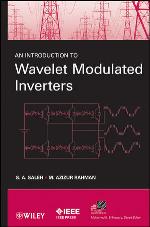 An introduction to wavelet modulated inverters