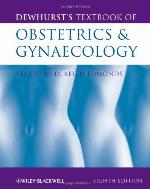 Dewhurst's Textbook of Obstetrics &amp; Gynaecology