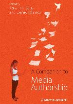 A Companion to Media Authorship